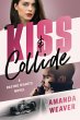 Kiss & Collide (eBook, ePUB) - Bild 1