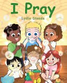 I Pray (eBook, ePUB)