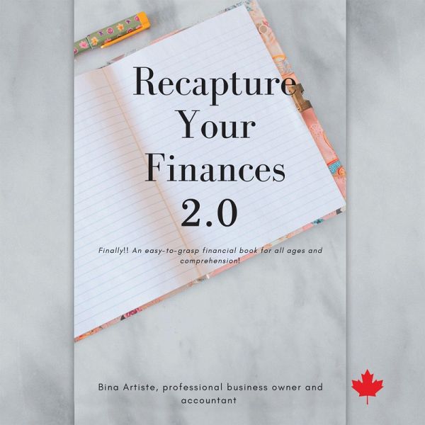 Recapture Your Finances 2.0 (eBook, ePUB) Recapture Your Finances 2.0 (eBook, ePUB)