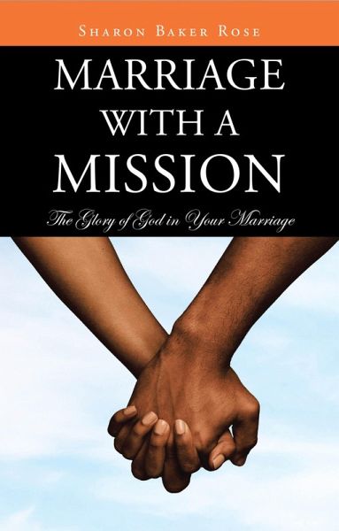 Marriage with a Mission (eBook, ePUB)