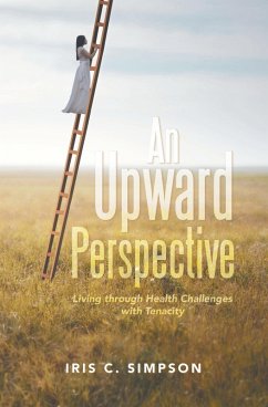 An Upward Perspective (eBook, ePUB) - Simpson, Iris C.