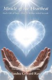 Miracle of the Heartbeat (eBook, ePUB)