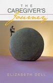 The Caregiver's Journey (eBook, ePUB)