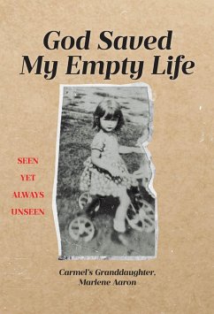 God Saved My Empty Life (eBook, ePUB) - Marlene Aaron, Carmel's Granddaughter