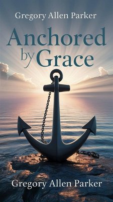 Cover Anchored by Grace (Christian fiction, #9) (eBook, ePUB)