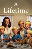 A Lifetime (eBook, ePUB) A Lifetime (eBook, ePUB)