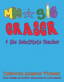 Magic Eraser (eBook, ePUB) - Tidwell, Deborah Swayne