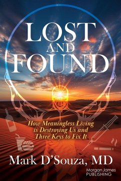 Lost and Found (eBook, ePUB) - D'Souza, Md