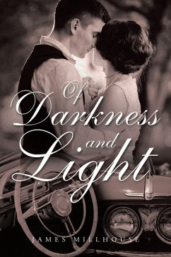 Of Darkness and Light (eBook, ePUB) - Millhouse, James