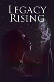 Legacy Rising (eBook, ePUB)