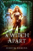 A Witch Apart (eBook, ePUB) A Witch Apart (eBook, ePUB)