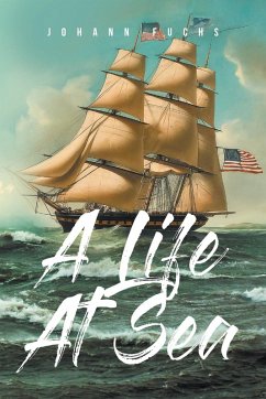 A Life At Sea (eBook, ePUB)