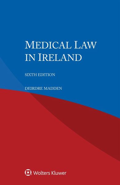 Medical Law in Ireland (eBook, ePUB)