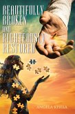 Beautifully Broken and Righteously Restored (eBook, ePUB)