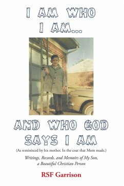 Cover I Am Who I Am... AND Who God Says I Am (eBook, ePUB)