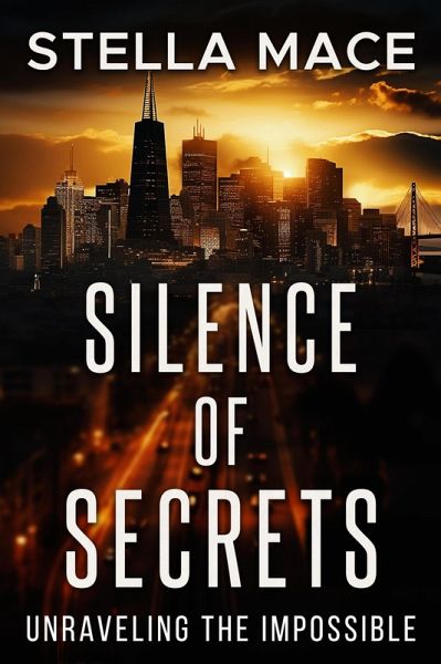 Silence of Secrets (eBook, ePUB)