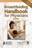 Breastfeeding Handbook for Physicians (eBook, ePUB)
