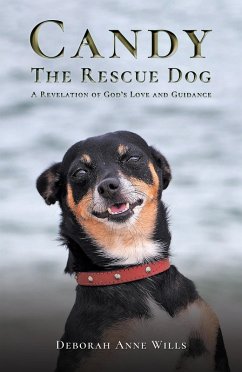 Candy the Rescue Dog (eBook, ePUB) - Wills, Deborah Anne