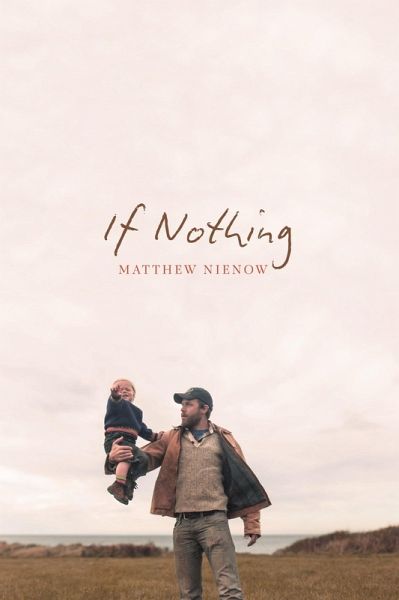 If Nothing (eBook, ePUB)