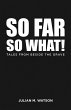 So Far So What! (eBook, ePUB) - Bild 1