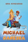 Michael and Ganesha (eBook, ePUB)