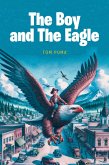 The Boy and The Eagle (eBook, ePUB)