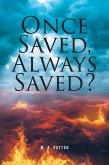 Once Saved, Always Saved? (eBook, ePUB)