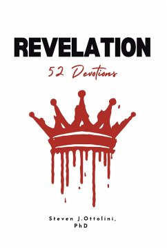 REVELATION 52 Devotions (eBook, ePUB) - Ottolini, Steven J.