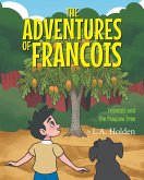 The Adventures of Francois (eBook, ePUB)