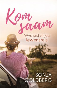 Cover Kom saam: Wysheid vir jou lewensreis (eBook, ePUB)