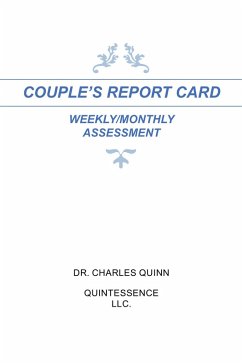 COUPLE'S REPORT CARD WEEKLY/MONTHLY ASSESSMENT (eBook, ePUB) - Quinn, Charles