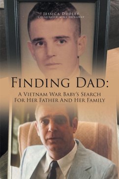 Cover Finding Dad: A Vietnam War Baby's Search For Her Father And Her Family (eBook, ePUB)
