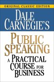 Dale Carnegie's Public Speaking (eBook, ePUB)