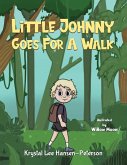 Little Johnny Goes For A Walk (eBook, ePUB)
