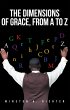 The Dimensions of Grace, From A To Z... - Bild 1