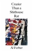 Crazier Than a Shithouse Rat (eBook, ePUB)