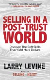 Selling in a Post-Trust World (eBook, ePUB)