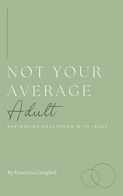 Cover Not Your Average Adult (eBook, ePUB)