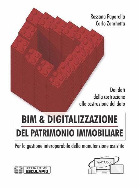 BIM & Digitalizzazione del Patrimonio Immobiliare (eBook, ePUB)