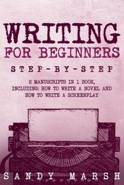 Writing for Beginners (eBook, ePUB) - Marsh, Sandy