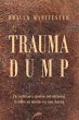 Trauma Dump (eBook, ePUB) - Bild 1