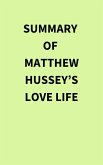Summary of Matthew Hussey's Love Life (eBook, ePUB) Summary of Matthew Hussey's Love Life (eBook, ePUB)