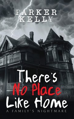 There's No Place Like Home (eBook, ePUB) There's No Place Like Home (eBook, ePUB)
