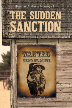 The Sudden Sanction (eBook, ePUB) - Montoya, Thomas Anthony