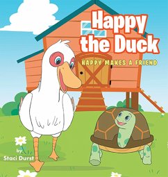 Happy the Duck (eBook, ePUB) - Durst, Staci