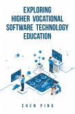 Exploring Higher Vocational Software Technology Education (eBook, ePUB)