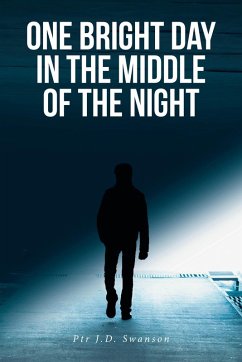 One Bright Day in the Middle of the Night (eBook, ePUB)
