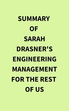 Summary of Sarah Drasner's Engineering Management for the Rest of Us (eBook, ePUB) - IRB Media