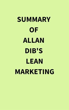 Summary of Allan Dib's Lean Marketing (eBook, ePUB) - IRB Media