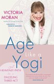 Age Like a Yogi (eBook, ePUB) Age Like a Yogi (eBook, ePUB)